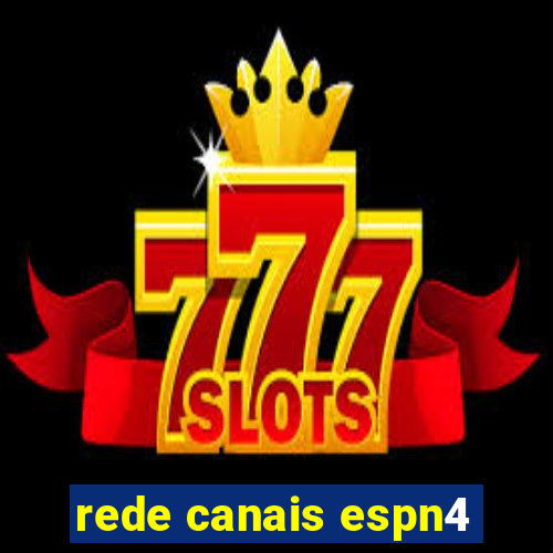 rede canais espn4